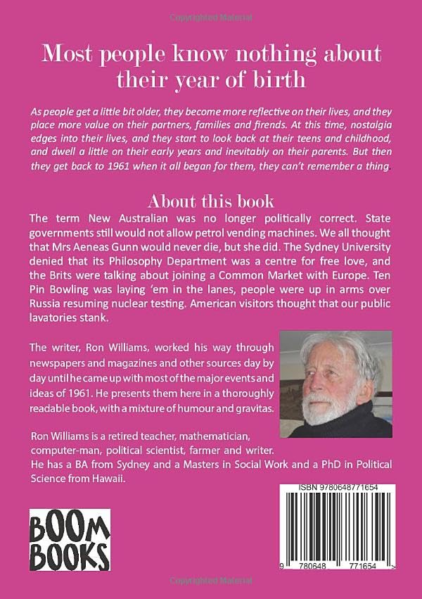 Born in 1961? What Else Happened? The Australian Social History Book