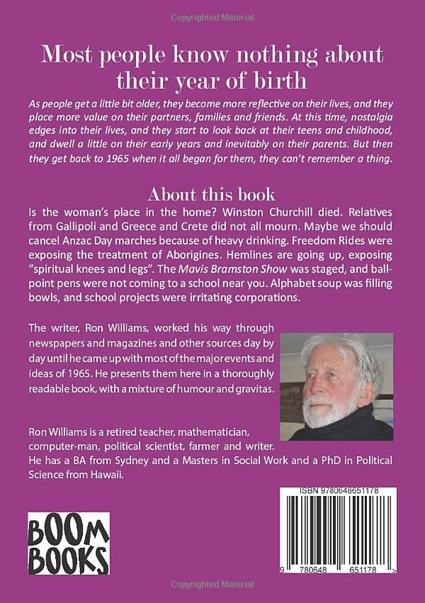 Born in 1965? What Else Happened? The Australian Social History Book