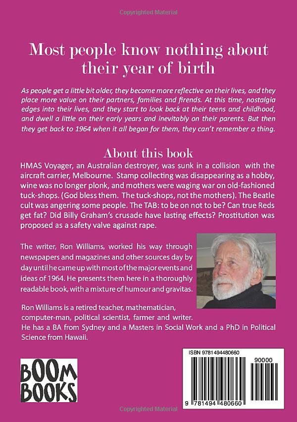 Born in 1964? What Else Happened? The Australian Social History Book