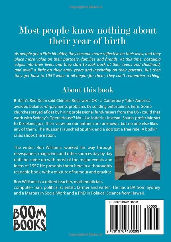 Born in 1957? What Else Happened? The Australian Social History Book