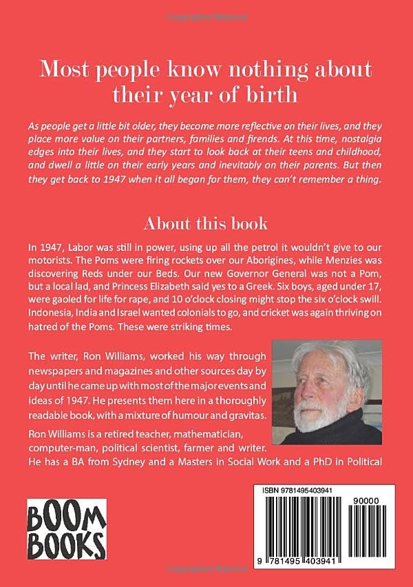 Born in 1947? What Else Happened? The Australian Social History Book