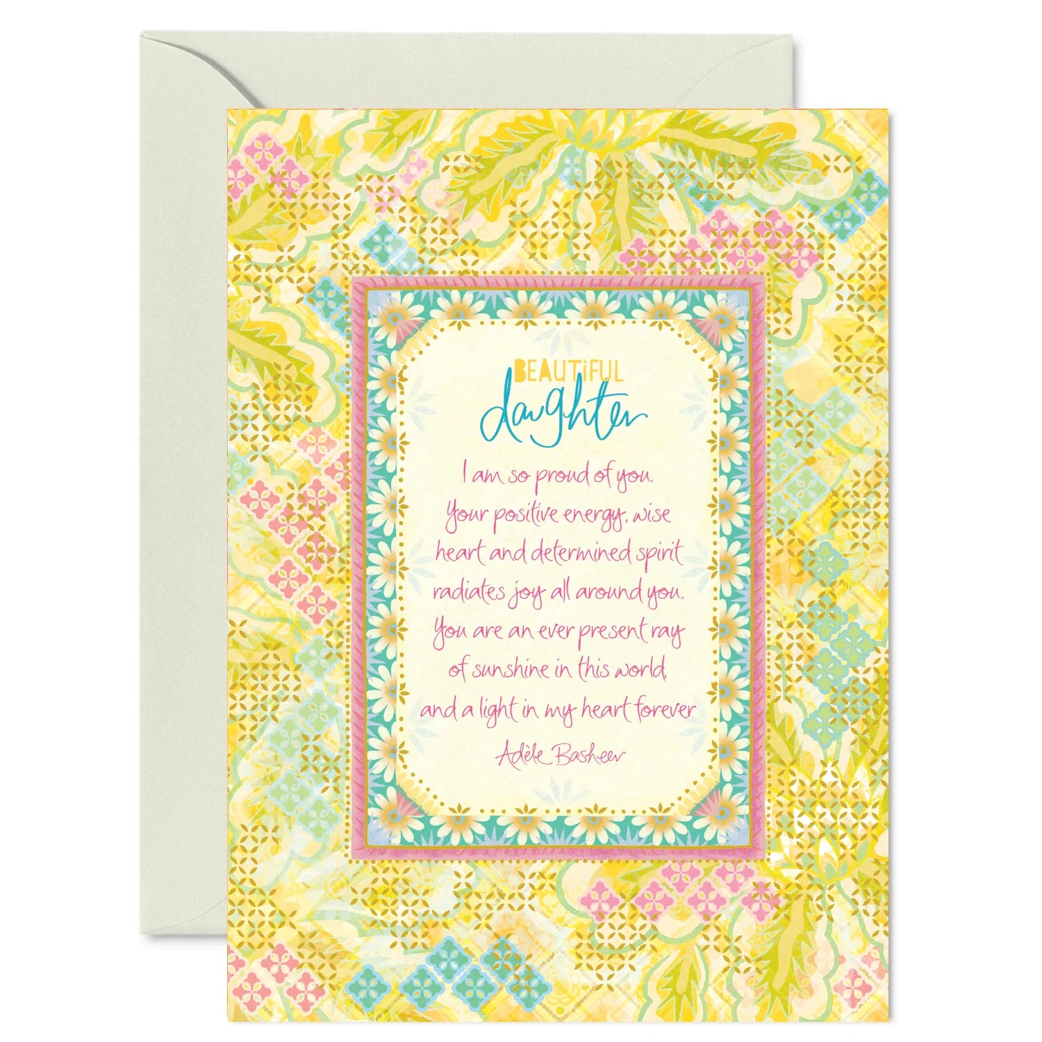 Intrinsic My Beautiful Daughter Greeting Card by Adele Basheer
